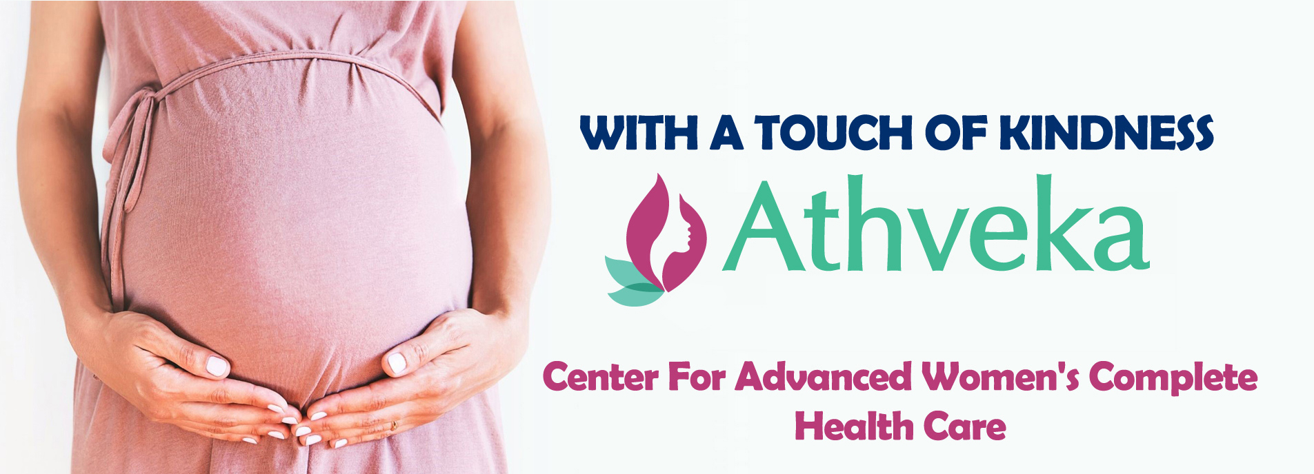 ATHVEKA- Womens Healthcare & Multispeciality Clinic